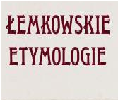 miniatura Łemkowskie etymologie
